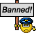 Sign - Banned!